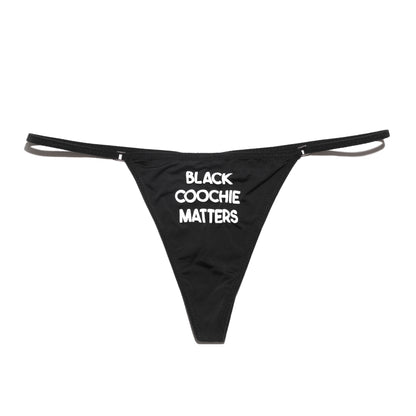 Black Coochie Matters Thong Black